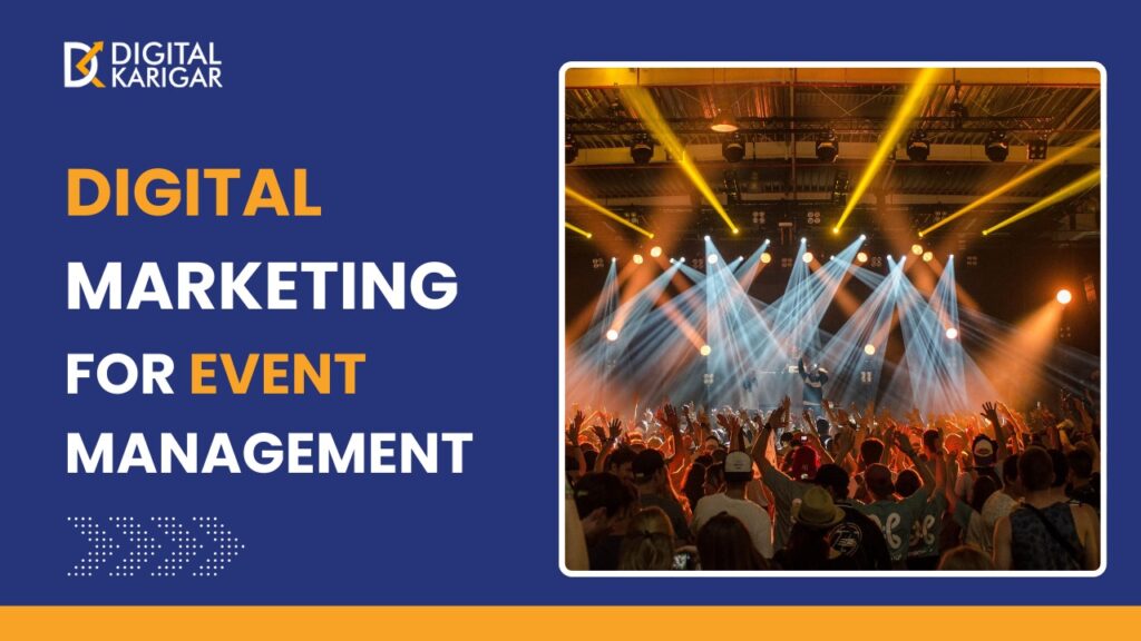 Digital marketing for event management